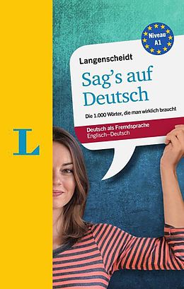 Kartonierter Einband Sag's auf Deutsch von Lutz Walther, Helen Galloway, Isabel Meraner