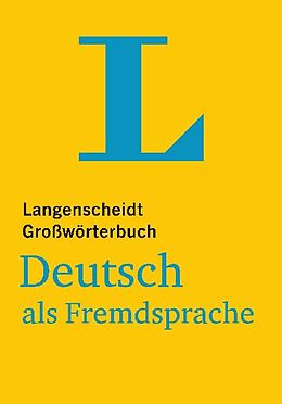 Couverture cartonnée Langenscheidt Großwörterbuch Deutsch als Fremdsprache - für Studium und Beruf de 