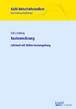 E-Book (pdf) Kostenrechnung von Kristian Foit, Daniel Lorberg