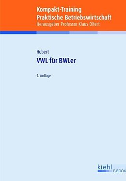 E-Book (pdf) Kompakt-Training VWL für BWLer von Frank Hubert