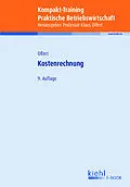 E-Book (pdf) Kompakt-Training Kostenrechnung von Klaus Olfert