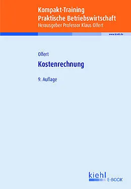 E-Book (pdf) Kompakt-Training Kostenrechnung von Klaus Olfert