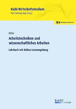 E-Book (pdf) Arbeitstechniken und wissenschaftliches Arbeiten von Jens Hiller