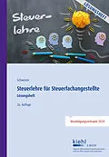 E-Book (pdf) Steuerlehre für Steuerfachangestellte - Lösungsheft von Reinhard Schweizer