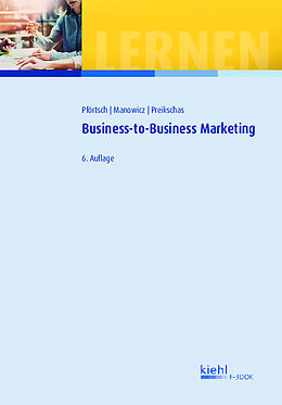 E-Book (pdf) Business-to-Business-Marketing von Waldemar Pförtsch
