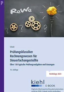 E-Book (pdf) Prüfungsklassiker Rechnungswesen für Steuerfachangestellte von Heiko Schulz