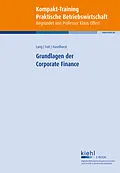 E-Book (pdf) Grundlagen der Corporate Finance von Carsten Lang, Kristian Foit, Alexander Haselhorst