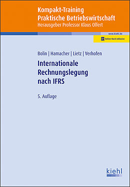 Set mit div. Artikeln (Set) Kompakt-Training Internationale Rechnungslegung nach IFRS von Manfred Bolin, Katrin Hamacher, Gerrit Lietz