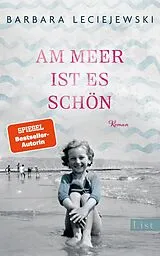Fester Einband Am Meer ist es schön von Barbara Leciejewski