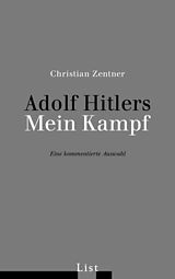 Kartonierter Einband Adolf Hitlers Mein Kampf von Christian Zentner