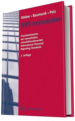 Fester Einband IFRS Immobilien von Henrik Baumunk, Jürgen Pelz, Ernst Weber