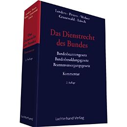 Kartonierter Einband Das Dienstrecht des Bundes von Dirk Lenders, Cornelia Peters, Klaus Weber