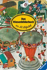 Fester Einband Das Riesenbilderbuch von Ali Mitgutsch