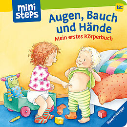 Pappband, unzerreissbar (PpU) Augen, Bauch und Hände: Körperbuch ab 18 Monate, Pappbilderbuch von Regina Schwarz