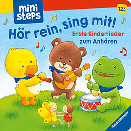 Pappband, unzerreissbar ministeps: Hör rein, sing mit! Erste Kinderlieder zum Anhören: Soundbuch ab 1 Jahr, Spielbuch, Bilderbuch von Volksgut