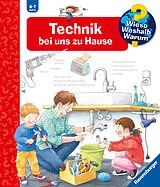 Pappband Wieso? Weshalb? Warum? Technik bei uns zu Hause von Ulrike Holzwarth-Raether