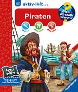 Kartonierter Einband Wieso? Weshalb? Warum? aktiv-Heft - Piraten von