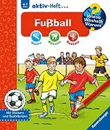Kartonierter Einband (Kt) Wieso? Weshalb? Warum? aktiv-Heft - Fußball von Dominique Conte