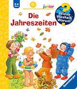 Spiralbindung Wieso? Weshalb? Warum? junior, Band 10: Die Jahreszeiten von Constanza Droop