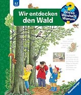 Spiralbindung Wieso? Weshalb? Warum? Wir entdecken den Wald von Angela Weinhold