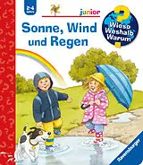 Spiralbindung Wieso? Weshalb? Warum? junior Sonne, Wind und Regen von Patricia Mennen