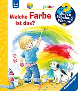 Spiralbindung Wieso? Weshalb? Warum? junior Welche Farbe ist das? von Doris Rübel
