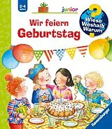 Spiralbindung Wieso? Weshalb? Warum? junior Wir feiern Geburtstag von Constanza Droop