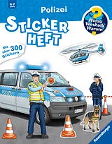Kartonierter Einband Wieso? Weshalb? Warum? Stickerheft - Polizei von 