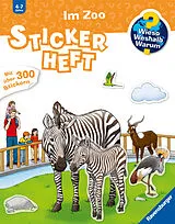 Kartonierter Einband Wieso? Weshalb? Warum? Stickerheft - Im Zoo von