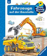 Spiralbindung Wieso? Weshalb? Warum? Fahrzeuge auf der Baustelle von Andrea Erne