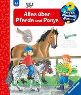 Spiralbindung Wieso? Weshalb? Warum? Alles über Pferde und Ponys von Andrea Erne