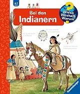 Spiralbindung Wieso? Weshalb? Warum? Bei den Indianern von Angela Weinhold