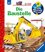 Spiralbindung Wieso? Weshalb? Warum? junior, Band7: Die Baustelle von Kerstin M. Schuld