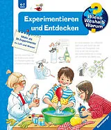 Pappband Wieso? Weshalb? Warum? Experimentieren und Entdecken von Angela Weinhold