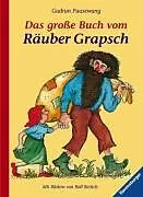 Fester Einband Das große Buch vom Räuber Grapsch von Gudrun Pausewang