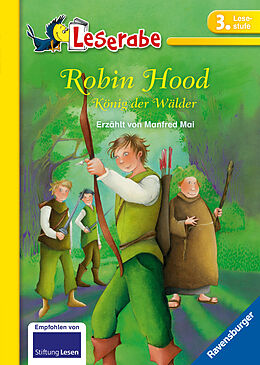 Livre Relié Robin Hood, König der Wälder - Leserabe 3. Klasse - Erstlesebuch für Kinder ab 8 Jahren de Manfred Mai