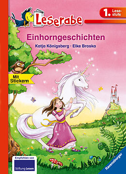 Fester Einband Einhorngeschichten - Leserabe 1. Klasse - Erstlesebuch für Kinder ab 6 Jahren von Katja Königsberg