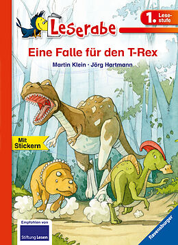Fester Einband Eine Falle für den T-Rex - Leserabe 1. Klasse - Erstlesebuch für Kinder ab 6 Jahren von Martin Klein