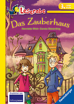 Livre Relié Das Zauberhaus - Leserabe 3. Klasse - Erstlesebuch für Kinder ab 8 Jahren de Henriette Wich