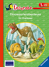 Fester Einband Dinoabenteuer für Erstleser - Spiegel-Bestseller - Leserabe 1. Klasse - Erstlesebuch für Kinder ab 6 Jahren - Dinosaurier Buch von Claudia Ondracek, Martin Klein