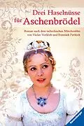 E-Book (epub) Drei Haselnüsse für Aschenbrödel von Maike Stein