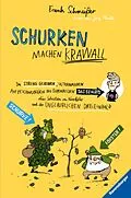 E-Book (epub) Schurken machen Krawall von Frank Schmeißer