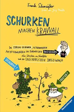 E-Book (epub) Schurken machen Krawall von Frank Schmeißer