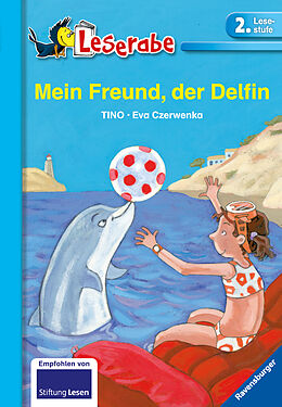 Couverture cartonnée Mein Freund, der Delfin - Leserabe 2. Klasse - Erstlesebuch für Kinder ab 7 Jahren de Tino