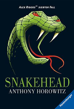 E-Book (epub) Alex Rider 7: Snakehead von Anthony Horowitz