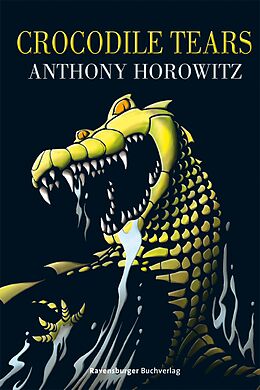 E-Book (epub) Alex Rider 8: Crocodile Tears von Anthony Horowitz