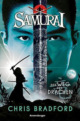 E-Book (epub) Samurai 3: Der Weg des Drachen von Chris Bradford