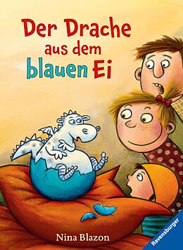 E-Book (epub) Der Drache aus dem blauen Ei von Nina Blazon