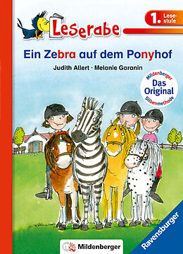 Kartonierter Einband Ein Zebra auf dem Ponyhof - Leserabe 1. Klasse - Erstlesebuch für Kinder ab 6 Jahren von Judith Allert