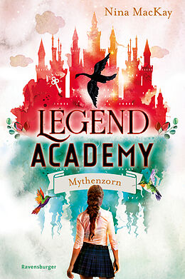 Fester Einband Legend Academy, Band 2: Mythenzorn von Nina MacKay